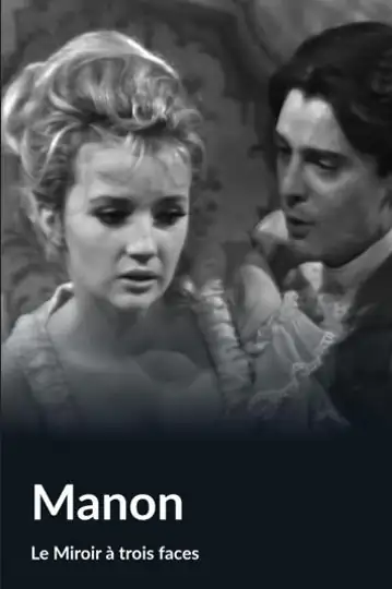 Manon: Le miroir à trois faces