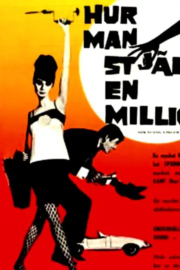 How to Steal a Million