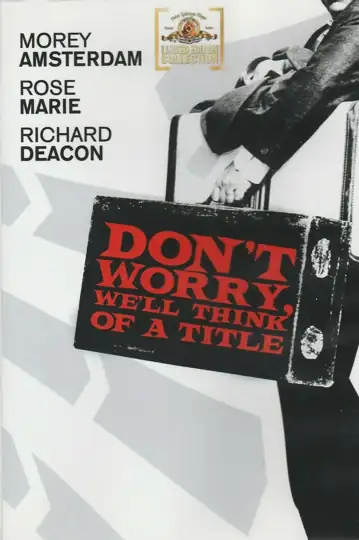 Don't Worry, We'll Think of a Title