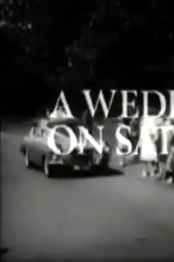 A Wedding on Saturday