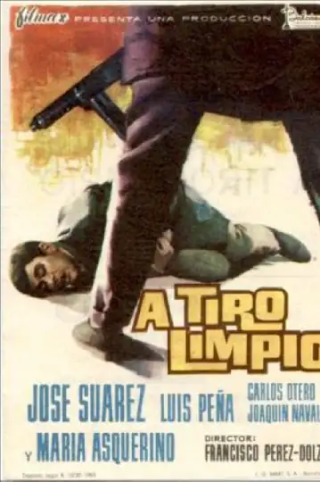 A tiro limpio