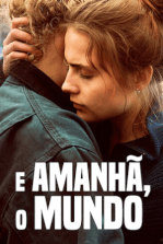 E Amanhã... O Mundo Todo