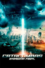 Catacumbas: Invasión final