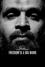 Freedom is a Big Word