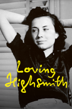 Loving Highsmith Loving Highsmith