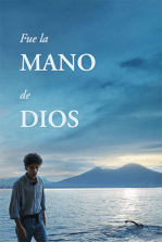 Fue La Mano De Dios Pel Cula En Netflix Filmelier Pel Culas Completas