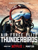 Thunderbirds: La élite de la Fuerza Aérea de EE. UU.: Un piloto de los Thunderbirds enfrenta su mayor miedo durante una misión de rescate en el desierto de Nevada.