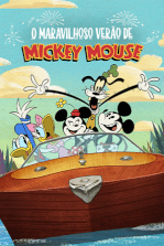 O Maravilhoso Verão do Mickey Mouse O Maravilhoso Verão do Mickey Mouse