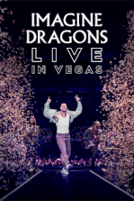 Imagine Dragons Live in Vegas Imagine Dragons Live in Vegas