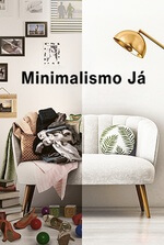 Minimalismo Já
