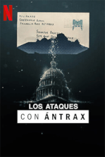 Los ataques con ántrax