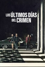 Los últimos días del crimen