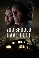 You Should Have Left