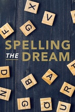 Spelling the Dream
