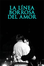 La línea borrosa del amor