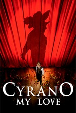 Cyrano, My Love Cyrano, My Love