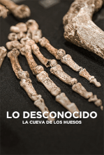 Lo desconocido: La cueva de los huesos Lo desconocido: La cueva de los huesos