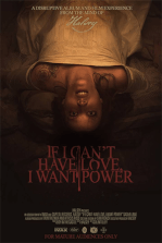 If I Can't Have Love, I Want Power