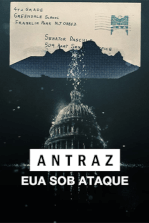 Antraz: EUA Sob Ataque Antraz: EUA Sob Ataque