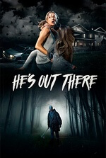 He's Out There (2018 Movie) | Filmelier: watch movies online