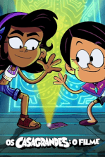 Os Casagrandes: O Filme Os Casagrandes: O Filme