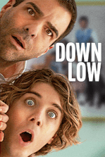 Down Low: A repressed divorcé hires a spirited sex worker for an erotic massage, leading to a hilarious evening of unexpected twists. Filmelier Image
