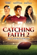 Catching Faith 2: The Homecoming