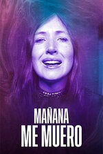 Mañana me muero