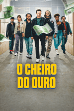 O Cheiro do Ouro O Cheiro do Ouro