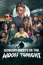 Nobody Sleeps in the Woods Tonight