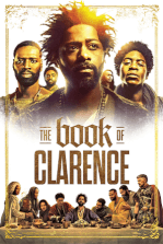The Book of Clarence: Clarence risks everything to carve his own divine path amidst debt and family struggles.