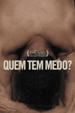 Quem tem Medo? Quem tem Medo?