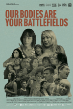 Our Bodies Are Your Battlefields