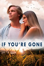 If You're Gone If You're Gone