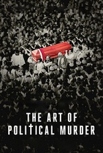 A Arte do Assassinato Político: Uma investigação sobre o assassinato de um bispo guatemalteco que tentava responsabilizar os militares pelas atrocidades da guerra civil. Filmelier Image