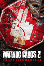 Matando Cabos 2: La máscara del Máscara