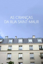 As Crianças da Rua Saint-Maur As Crianças da Rua Saint-Maur