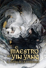 El maestro del Ying Yang: El sueño de la eternidad