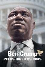 Ben Crump: Pelos Direitos Civis