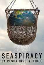 Seaspiracy: La pesca insostenible