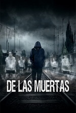 De las muertas: A man fights to prove his innocence after being wrongly imprisoned for murder. Filmelier Image