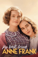 My Best Friend Anne Frank My Best Friend Anne Frank