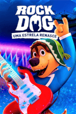 Rock Dog: Uma Estrela Renasce Rock Dog: Uma Estrela Renasce