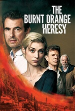 The Burnt Orange Heresy