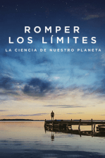 Romper los límites: La ciencia de nuestro planeta