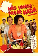 Não Vamos Pagar Nada Não Vamos Pagar Nada