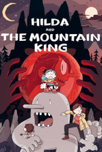 Hilda y el rey de la montaña