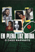 Em Plena Luz do Dia: O Caso Narvarte Em Plena Luz do Dia: O Caso Narvarte