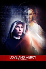 Love & Mercy: Faustina
